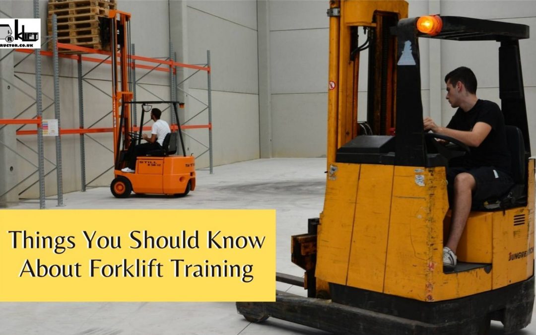 Things You Should Know About Forklift Training