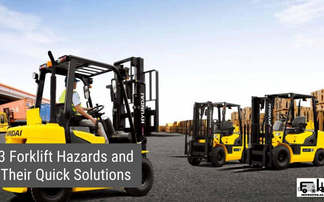 3 Forklift Hazards and Their Quick Solutions